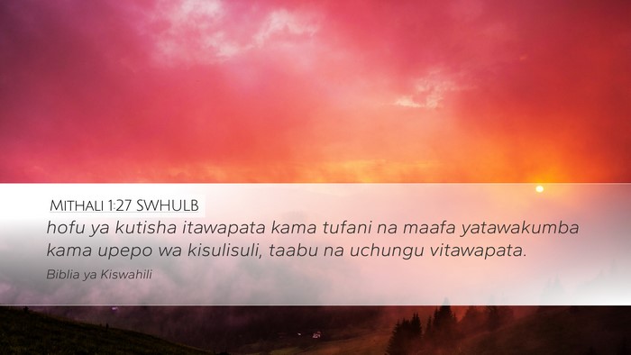 Mithali 1:27 SWHULB Bible Verse Image