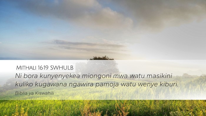 Mithali 16:19 SWHULB Bible Verse Image