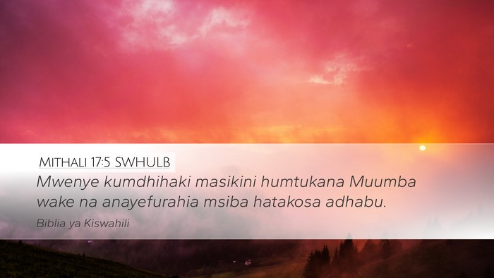 Mithali 17:5 SWHULB Bible Verse Image