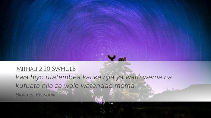 Mithali 2:20 SWHULB Bible Verse Image