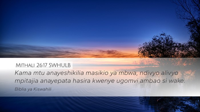 Mithali 26:17 SWHULB Bible Verse Image