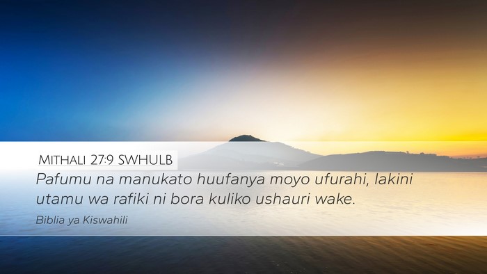 Mithali 27:9 SWHULB Bible Verse Image