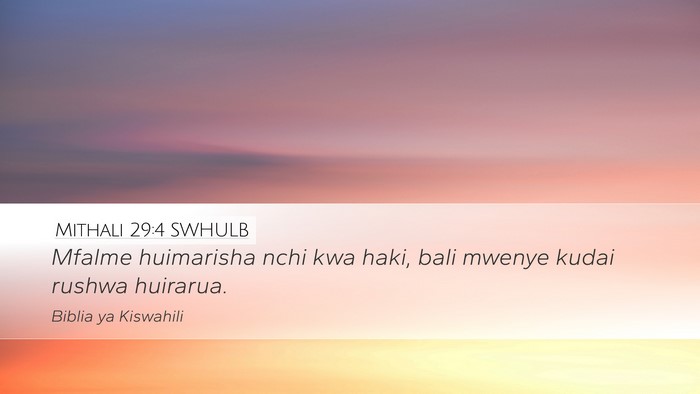 Mithali 29:4 SWHULB Bible Verse Image
