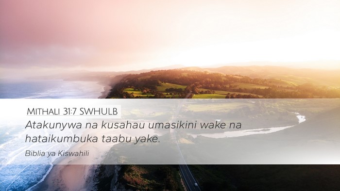 Mithali 31:7 SWHULB Bible Verse Image