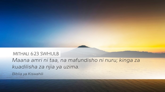 Mithali 6:23 SWHULB Bible Verse Image