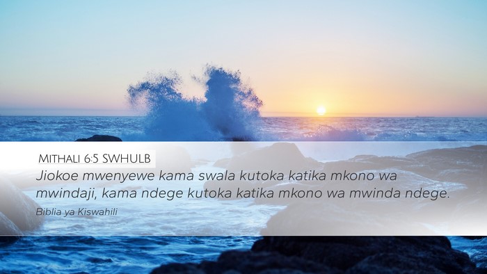 Mithali 6:5 SWHULB Bible Verse Image