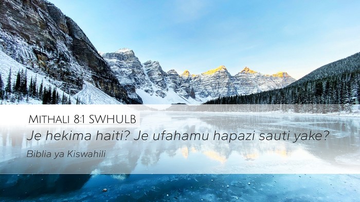 Mithali 8:1 SWHULB Bible Verse Image
