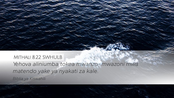 Mithali 8:22 SWHULB Bible Verse Image
