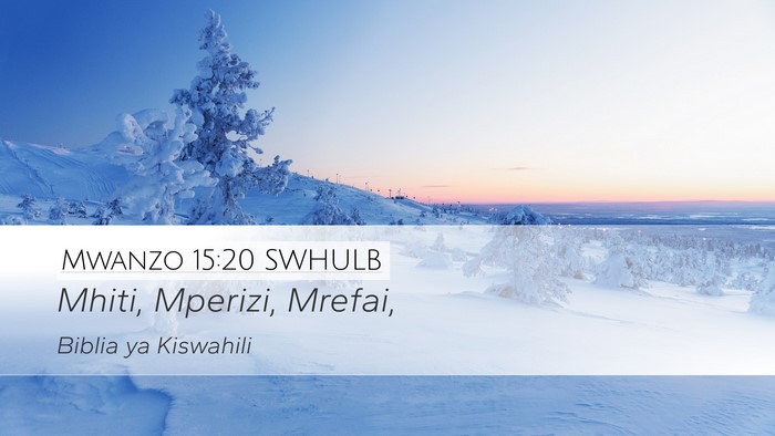 Mwanzo 15:20 SWHULB Bible Verse Image
