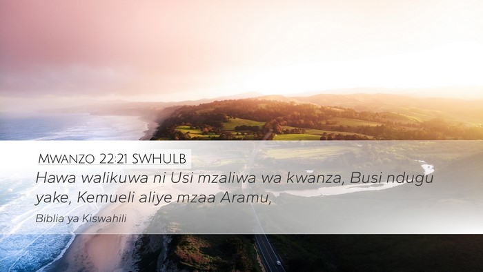 Mwanzo 22:21 SWHULB Bible Verse Image