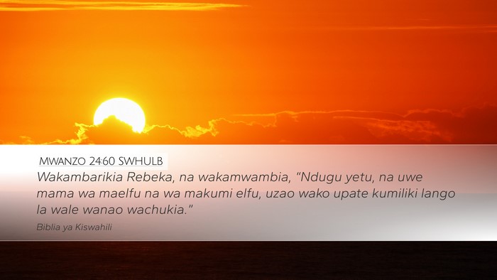 Mwanzo 24:60 SWHULB Bible Verse Image