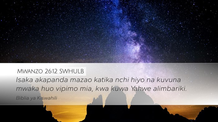 Mwanzo 26:12 SWHULB Bible Verse Image