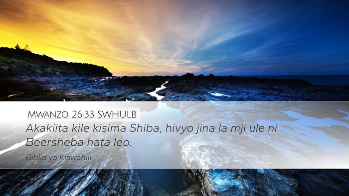 Mwanzo 26:33 SWHULB Bible Verse Image