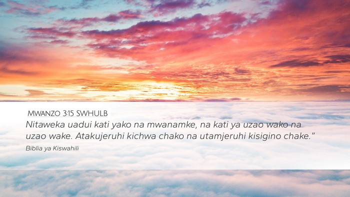 Mwanzo 3:15 SWHULB Bible Verse Image