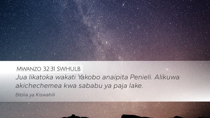 Mwanzo 32:31 SWHULB Bible Verse Image