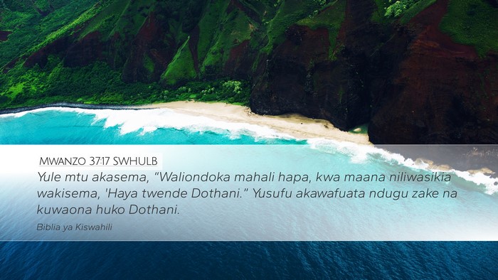 Mwanzo 37:17 SWHULB Bible Verse Image