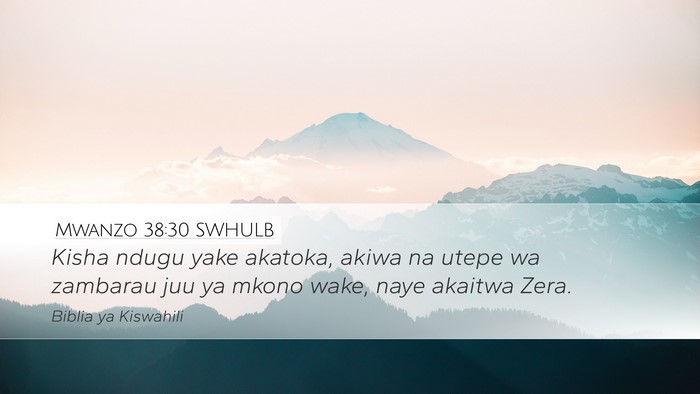 Mwanzo 38:30 SWHULB Bible Verse Image