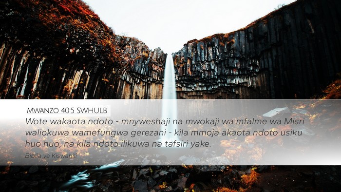 Mwanzo 40:5 SWHULB Bible Verse Image
