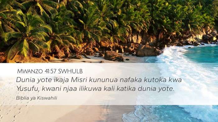 Mwanzo 41:57 SWHULB Bible Verse Image