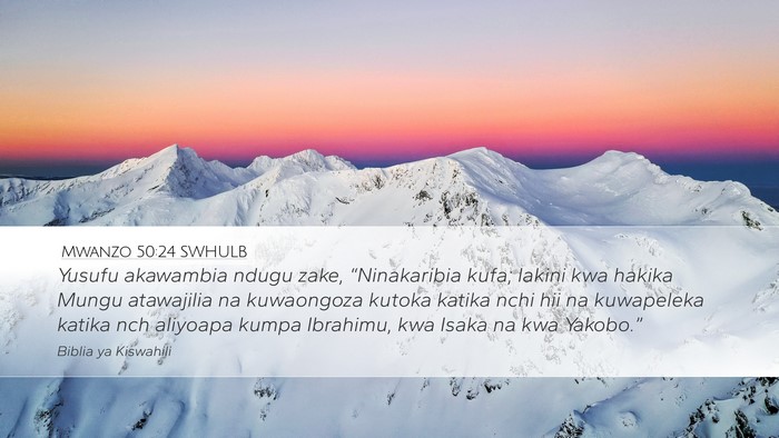 Mwanzo 50:24 SWHULB Bible Verse Image