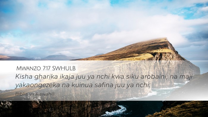 Mwanzo 7:17 SWHULB Bible Verse Image