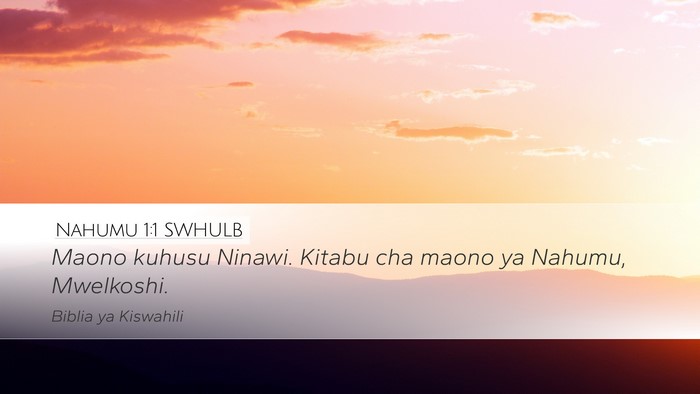 Nahumu 1:1 SWHULB Bible Verse Image