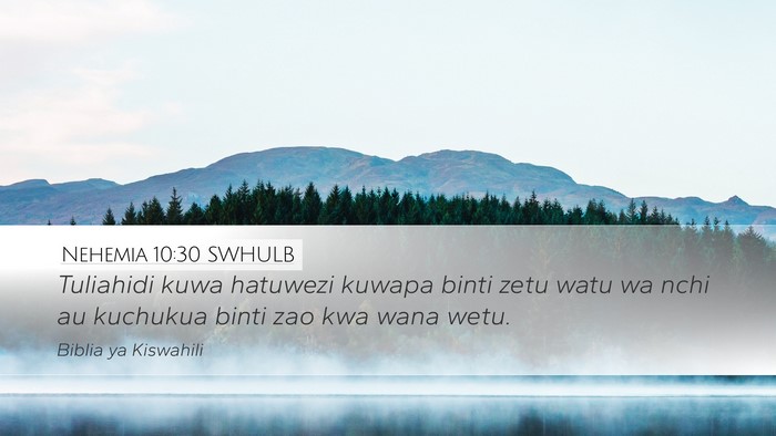 Nehemia 10:30 SWHULB Bible Verse Image
