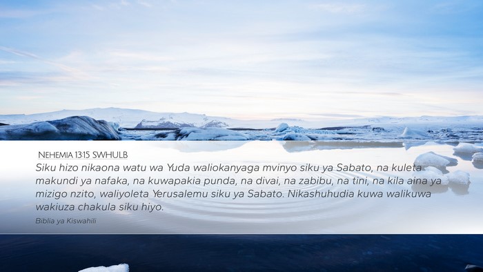 Nehemia 13:15 SWHULB Bible Verse Image