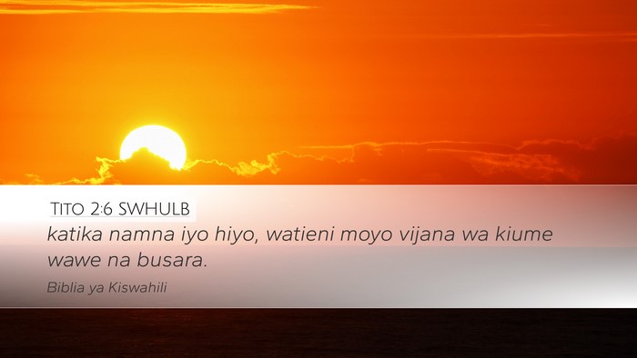 Tito 2:6 SWHULB Bible Verse Image