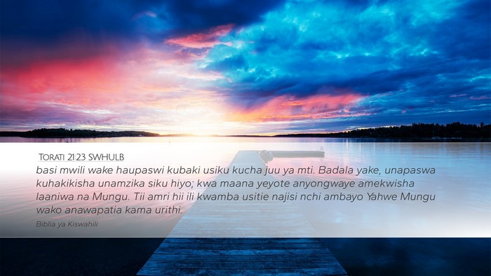 Torati 21:23 SWHULB Bible Verse Image