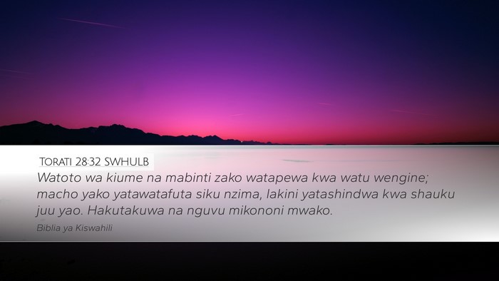 Torati 28:32 SWHULB Bible Verse Image