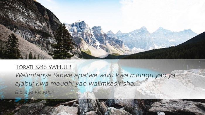 Torati 32:16 SWHULB Bible Verse Image