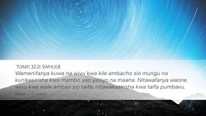Torati 32:21 SWHULB Bible Verse Image