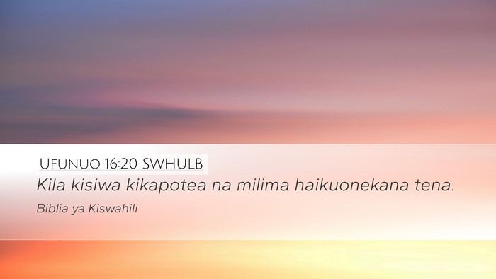 Ufunuo 16:20 SWHULB Bible Verse Image