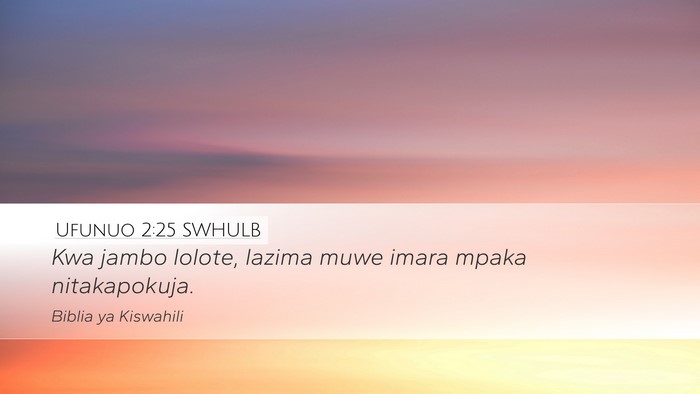 Ufunuo 2:25 SWHULB Bible Verse Image