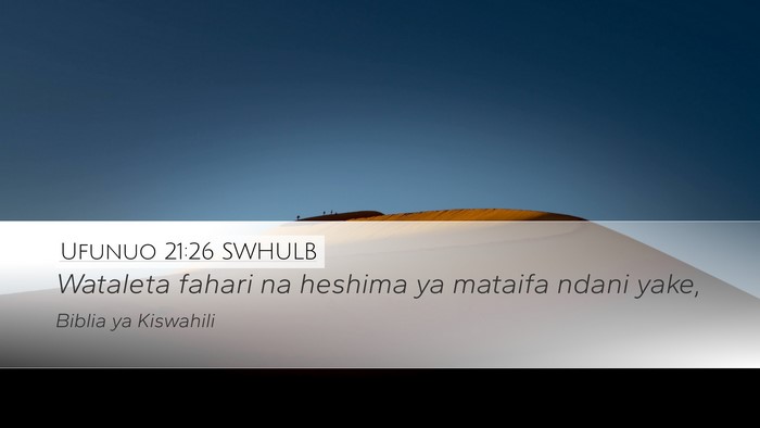 Ufunuo 21:26 SWHULB Bible Verse Image