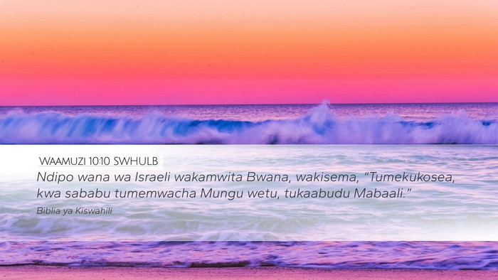 Waamuzi 10:10 SWHULB Bible Verse Image