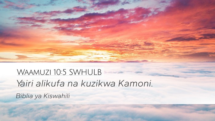 Waamuzi 10:5 SWHULB Bible Verse Image