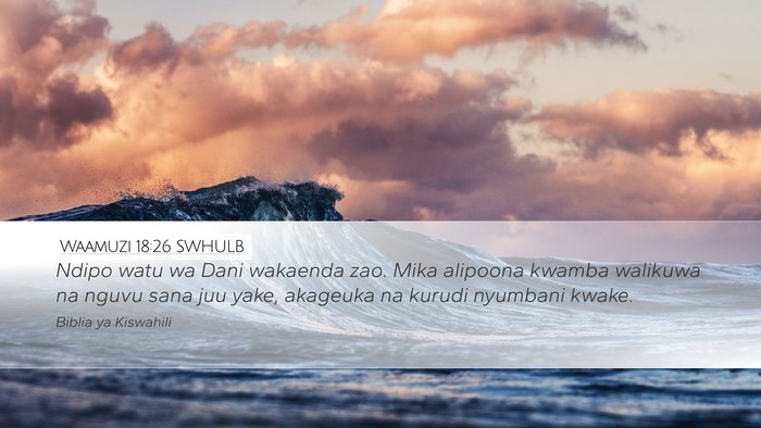 Waamuzi 18:26 SWHULB Bible Verse Image