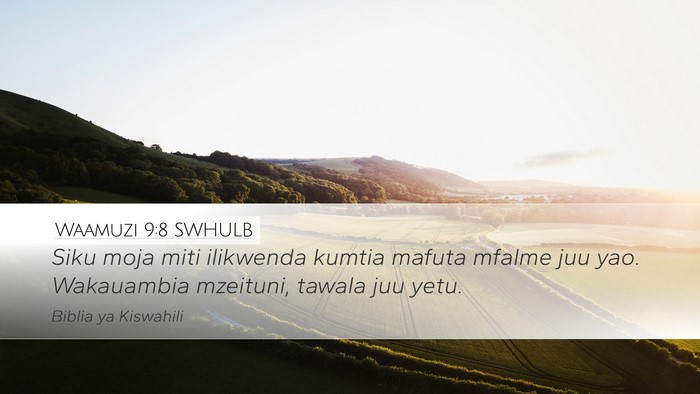 Waamuzi 9:8 SWHULB Bible Verse Image