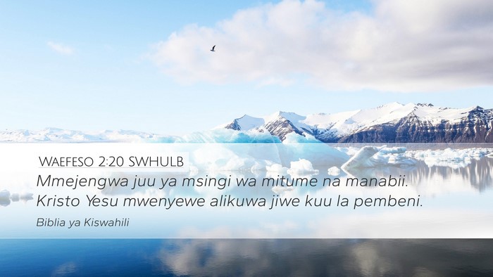 Waefeso 2:20 SWHULB Bible Verse Image