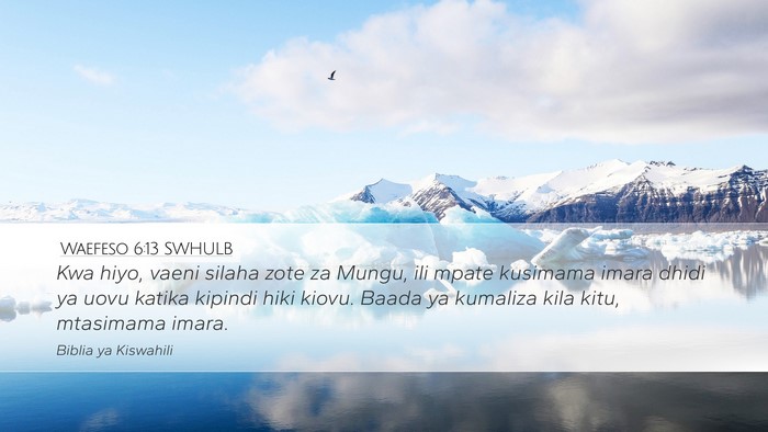 Waefeso 6:13 SWHULB Bible Verse Image