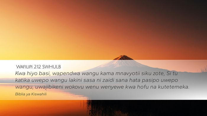 Wafilipi 2:12 SWHULB Bible Verse Image
