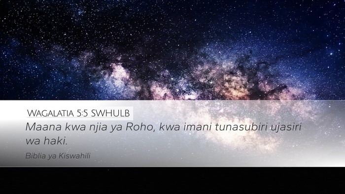 Wagalatia 5:5 SWHULB Bible Verse Image