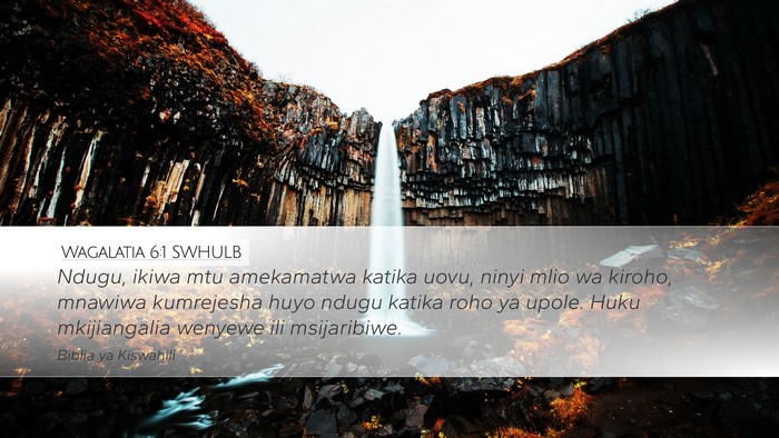 Wagalatia 6:1 SWHULB Bible Verse Image