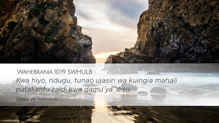 Wahebrania 10:19 SWHULB Bible Verse Image