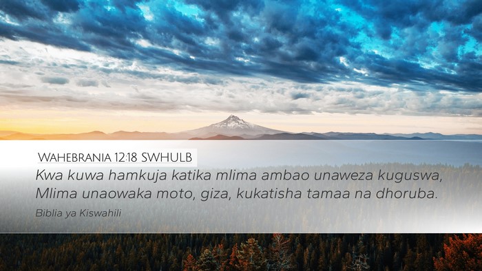Wahebrania 12:18 SWHULB Bible Verse Image