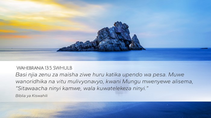 Wahebrania 13:5 SWHULB Bible Verse Image