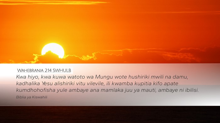 Wahebrania 2:14 SWHULB Bible Verse Image