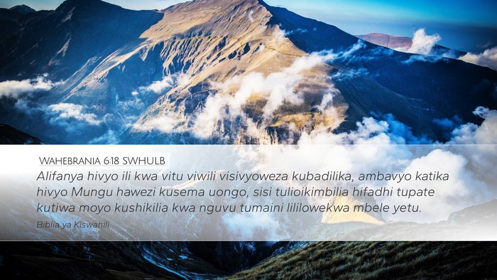 Wahebrania 6:18 SWHULB Bible Verse Image